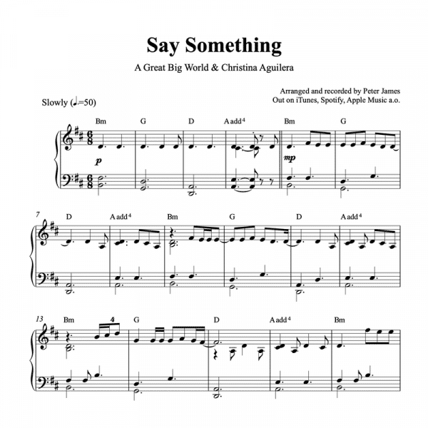 piano sheet music for the song say something by a great big world and christina aguilera