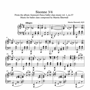 Sisonne in 3/4 - Piano sheet music for ballet class by Martin Åkerwall (PDF)
