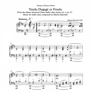 ballet class piano sheet music for a tendu degage or fondu exercise by composer Martin Akerwall