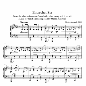 piano sheet music for an entrechat six ballet class exercise composed by Martin Åkerwall
