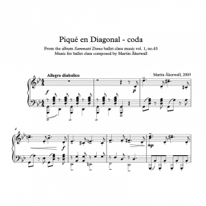 piano sheet music for a pique en diagonal or coda ballet class exercise