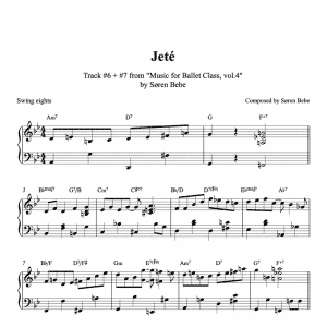 "Jeté” – Piano sheet music for ballet class - from "Music for Ballet Class, vol.4" by Søren Bebe (2 pages PDF)