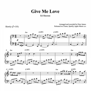 piano sheet music for give me love by ed sheeran