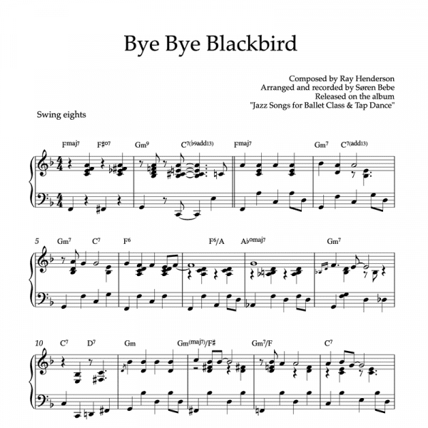 piano pdf sheet music of bye bye blackbird by ray henderson to use in ballet classes and tap dance training