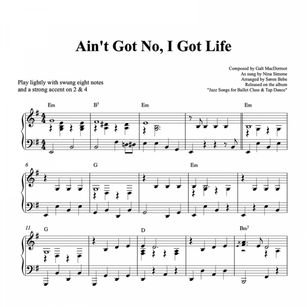 piano sheet music for the song ain't got no i got life by nina simone