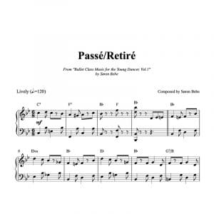 ballet class sheet music for childrens passe retire