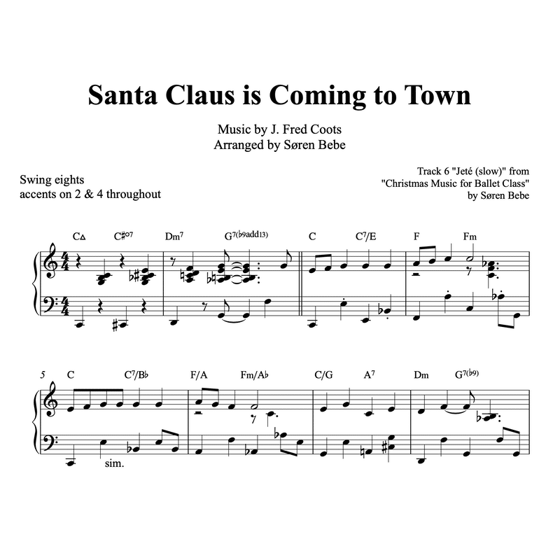 Santa Claus is Coming to Town (Jeté) | Piano Sheet Music for Ballet Class!