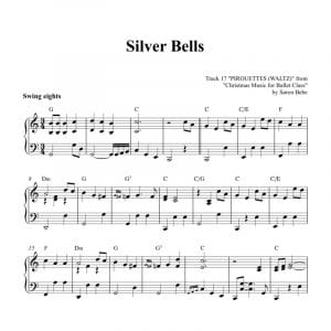 piano sheet music for the christmas song silver bells to use in ballet classes