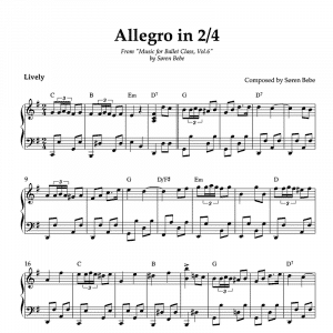 ALLEGRO IN 2/4 | Ballet Class Sheet Music | From "Music for Ballet Class, Vol.6" by Søren Bebe (PDF)
