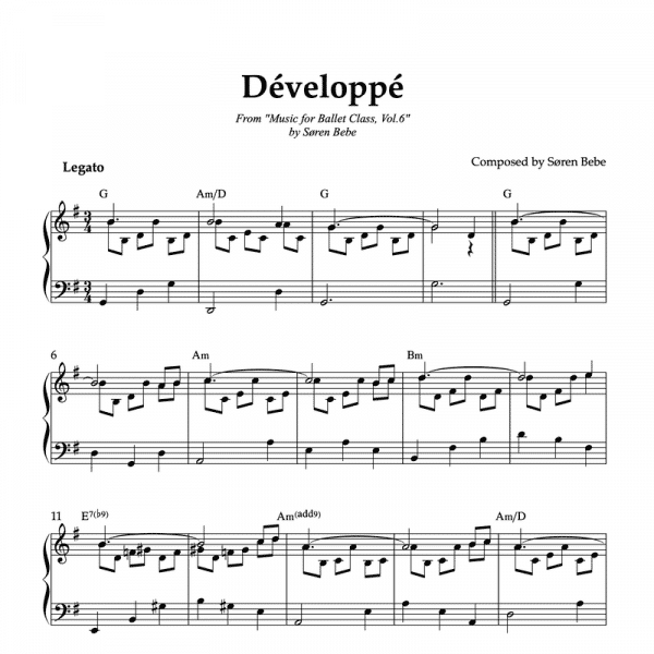 DÉVELOPPÉ | Ballet Class Sheet Music | From "Music for Ballet Class, Vol.6" by Søren Bebe (PDF)