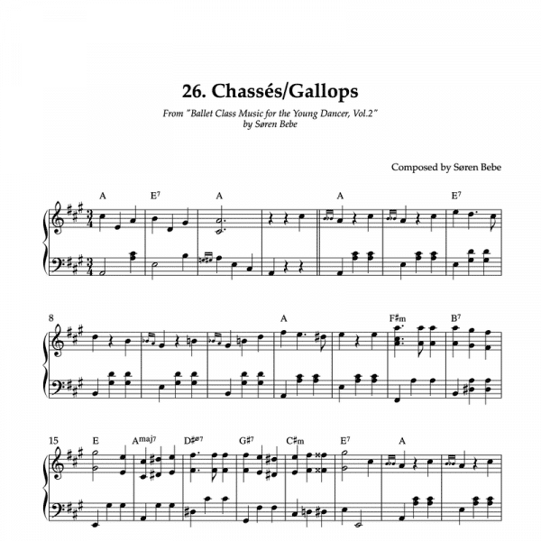 CHASSÉS/GALLOPS | Piano Sheet Music for Children's Ballet Classes | From "Ballet Class Music for the Young Dancer, Vol.2" by Søren Bebe (PDF)