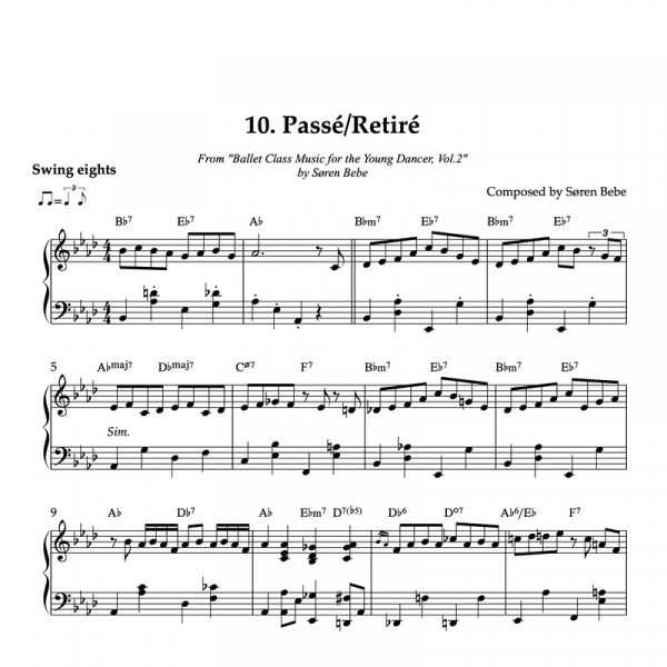 PASSÉ/RETIRÉ | Piano Sheet Music for Children's Ballet Classes | From "Ballet Class Music for the Young Dancer, Vol.2" by Søren Bebe (PDF)