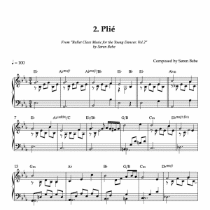 PLIÉ | Piano Sheet Music for Children's Ballet Classes | From "Ballet Class Music for the Young Dancer, Vol.2" by Søren Bebe (PDF)