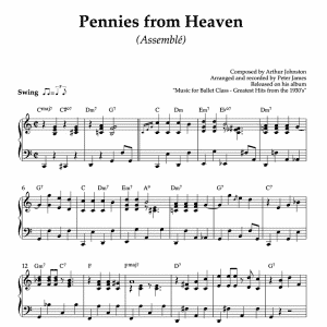 Pennies from Heaven - piano sheet music for ballet class assemble exercise