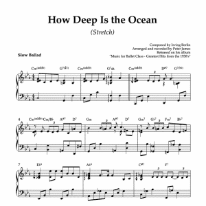 how deep is the ocean- piano sheet music for ballet class stretch exercise