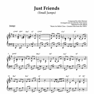 Just Friends - piano sheet music for ballet class small jumps or petit allegro exercise