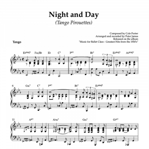 Night and day by Cole Porter piano arrangement for ballet class tango pirouettes exercise