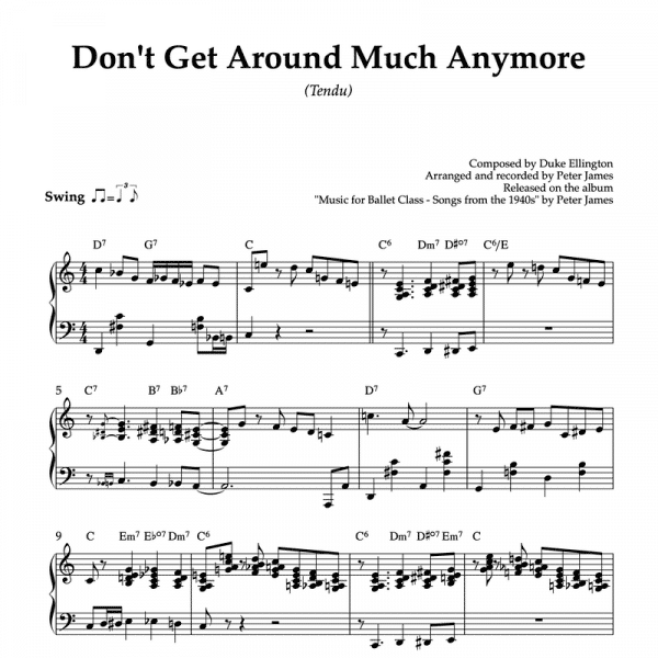 piano sheet music for dont get around much anymore by duke ellington arranged for a ballet class tendu exercise