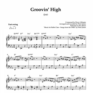 piano sheet music for the song groovin high by dizzy gillespie