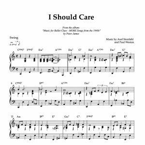 piano sheet music for the song "I Should Care"