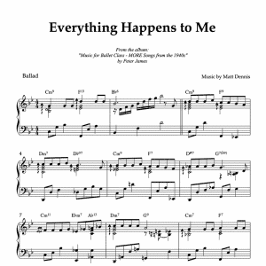 Piano sheet music for the song "Everything Happens to Me"