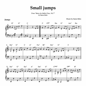 Sheet music for "Small jumps" (PDF) | Track 17 from the album "Music for Ballet Class Vol.7" by Søren Bebe