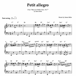 Sheet music for "Petit allegro" (PDF) | Track 18 from the album "Music for Ballet Class Vol.7" by Søren Bebe