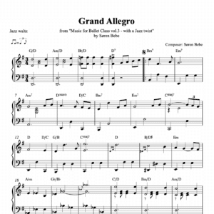 Grand Allegro | Sheet Music for Ballet Class (PDF) | from "Music for Ballet Class, Vol.3" by Søren Bebe